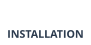 INSTALLATION