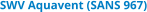 SWV Aquavent (SANS 967)